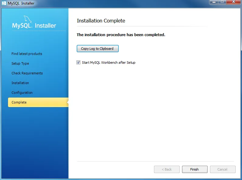 Bước 9: Cuối cùng, nhấn Finish để hoàn tất và khởi chạy MySQL Workbench.