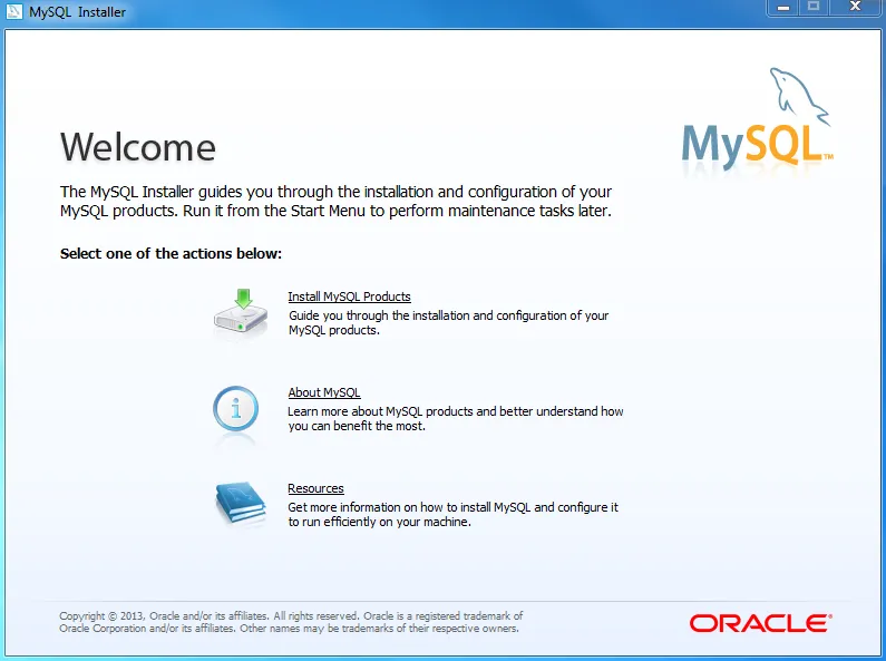 Bước 1: Chọn Install MySQL Products ở màn hình đầu tiên.