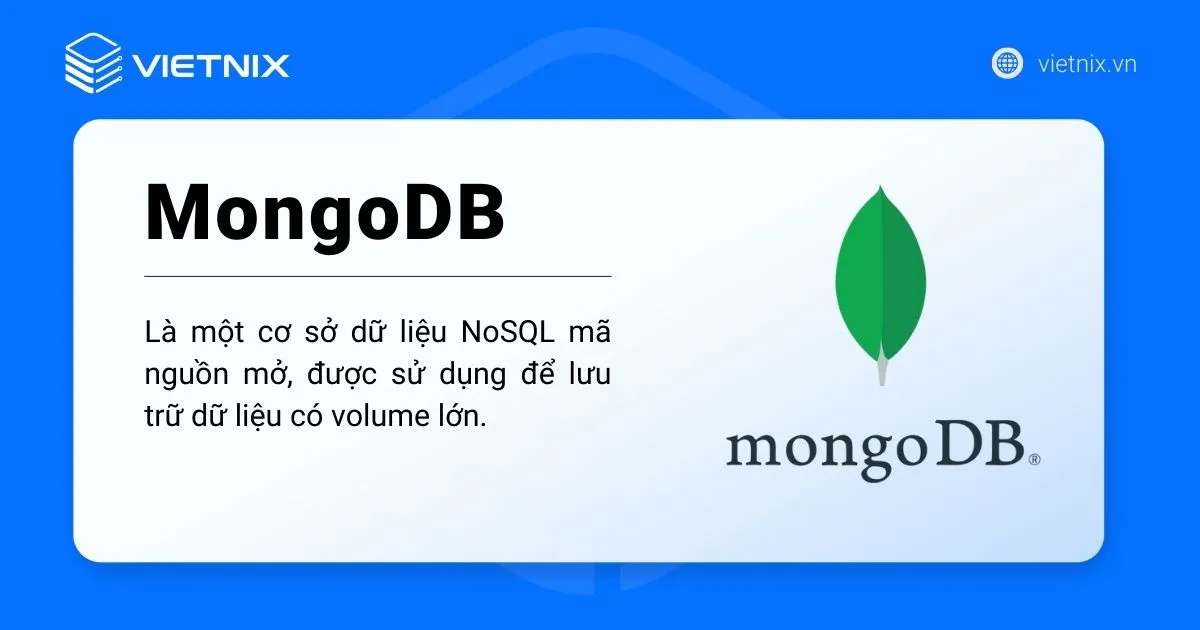 MongoDB là một hệ quản trị cơ sở dữ liệu NoSQL