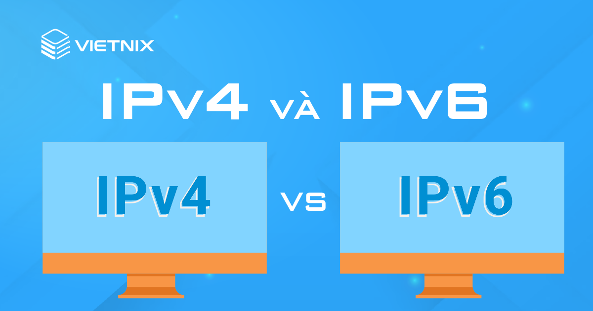 IPv4 và IPv6