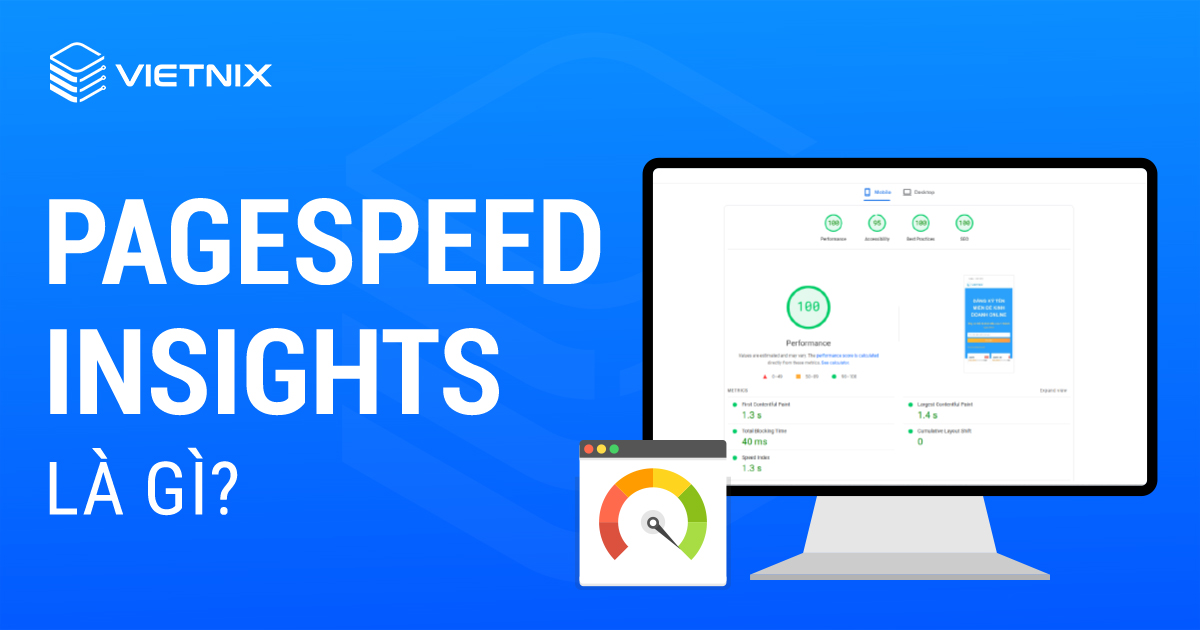 Pagespeed Insights là gì