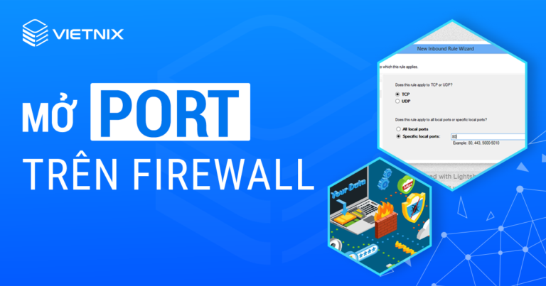 Mở port trên firewall