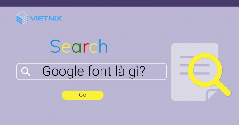 Google Font là gì?