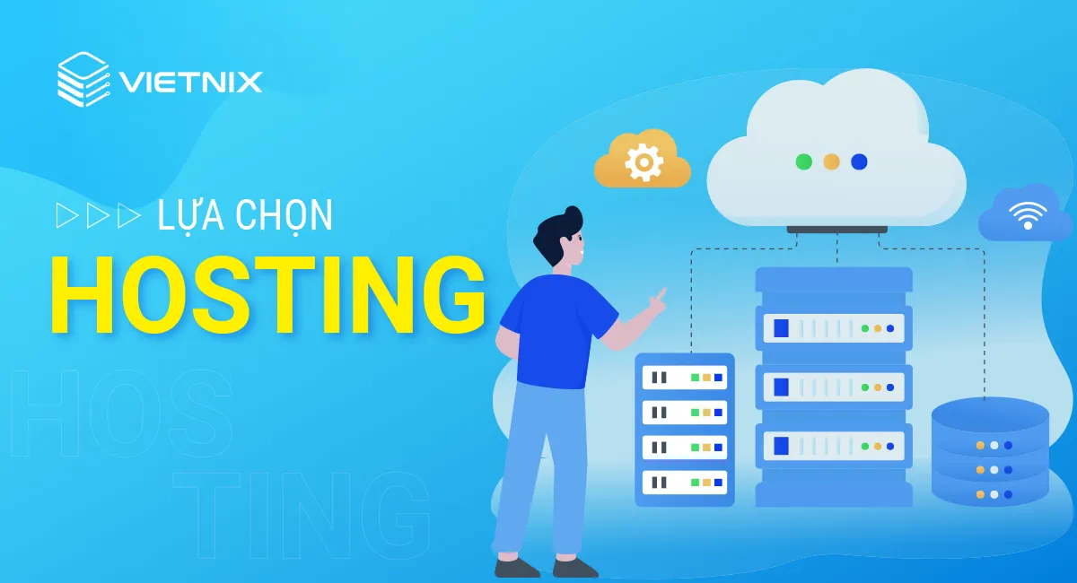 Lựa chọn Hosting