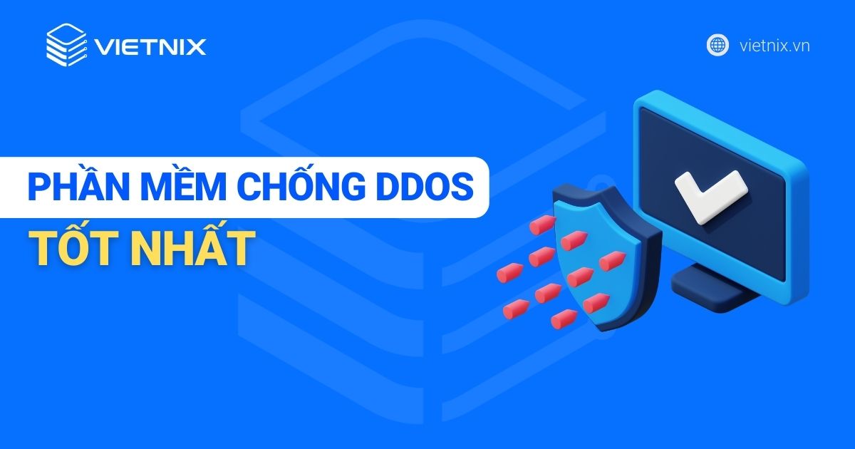8 phần mềm chống DDoS tốt nhất hiện nay