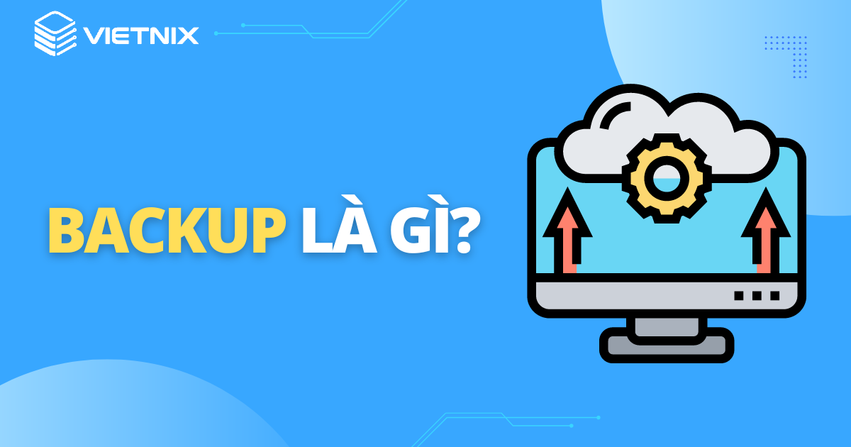 Backup là gì