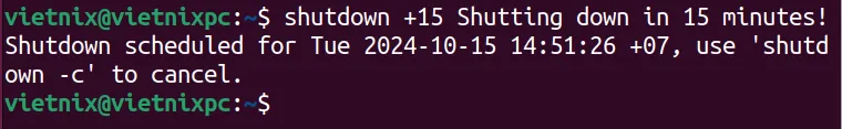 Đặt lịch shutdown sau 15 phút