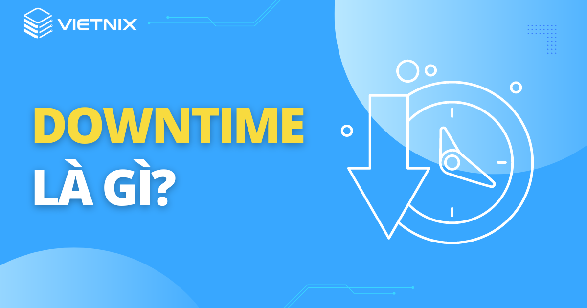 downtime là gì