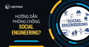 Huong dan phong chong Social engineering