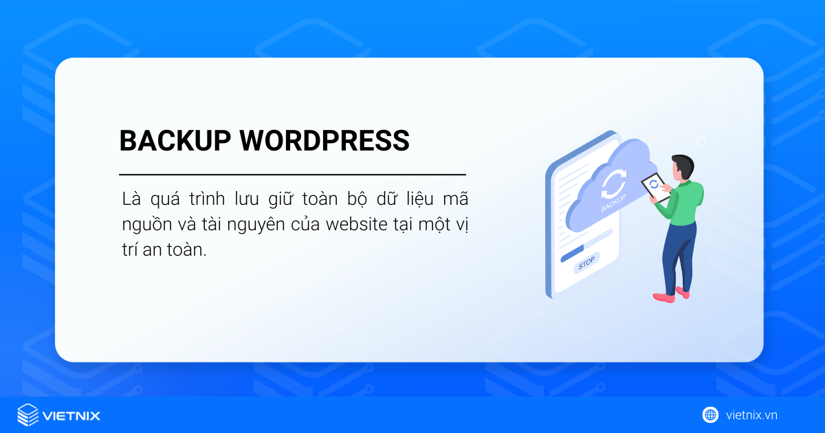 Backup WordPress là gì