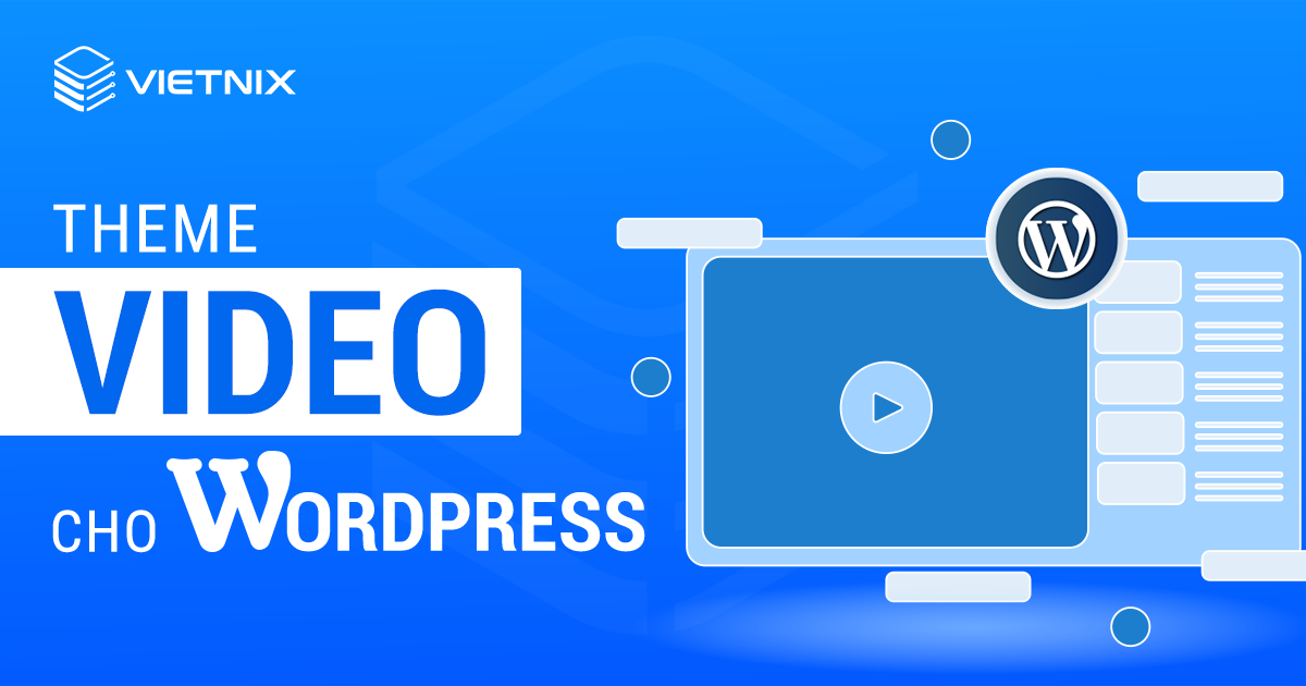 Theme video cho WordPress