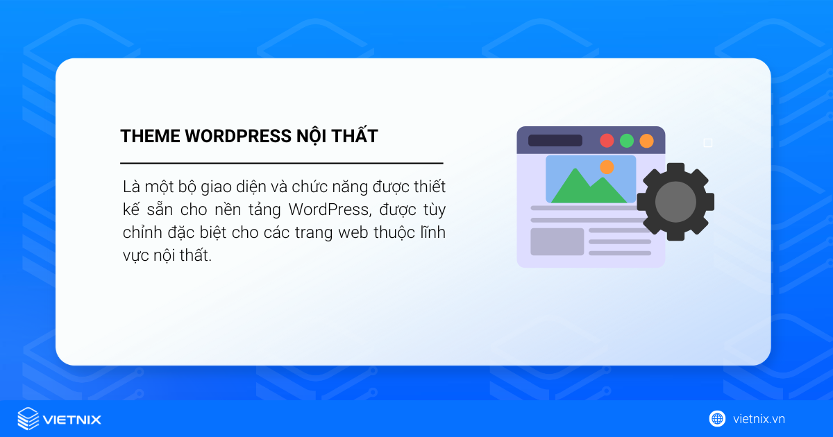 Theme WordPress nội thất là gì