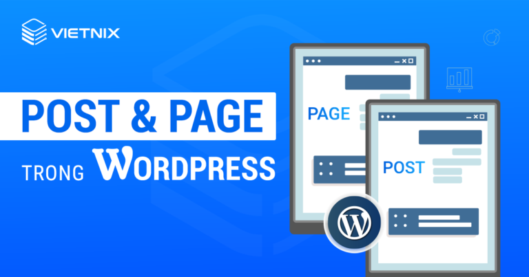Post và Page trong WordPress
