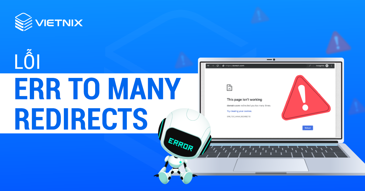 Lỗi ERR TO MANY REDIRECTS