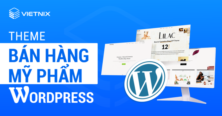 Theme bán hàng mỹ phẩm WordPress