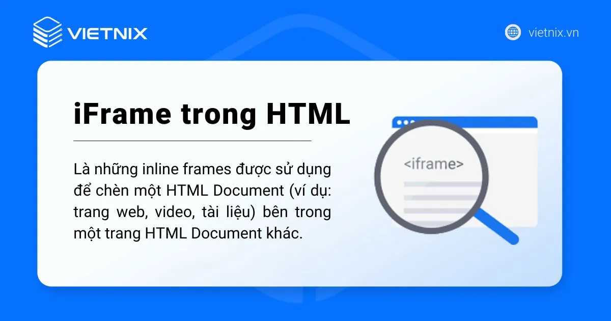 Khái niệm thẻ iFrame trong HTML