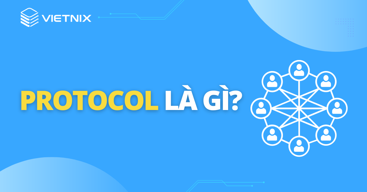 protocol là gì