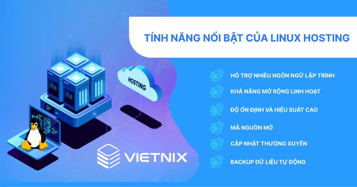 Tính năng nổi bật của hosting Linux
