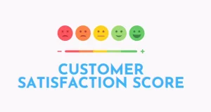 customer satisfaction score