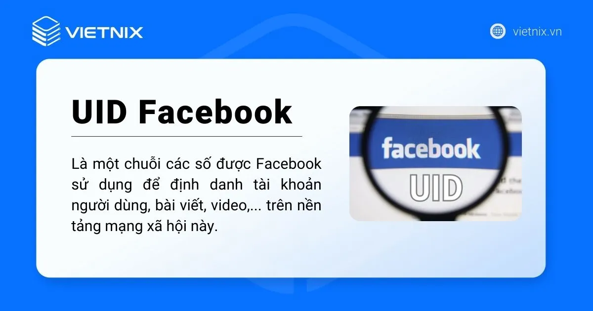 UID là gì? Cách tìm UID Facebook và chạy ADS bằng UID 23 Khái niệm UID Facebook