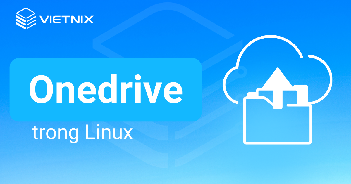 sử dụng onedrive trong linux
