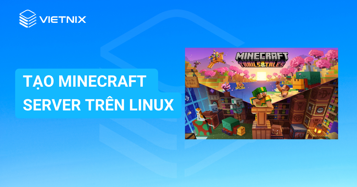 tạo Minecraft server trên Linux