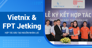 Vietnix FPT Jetking 1