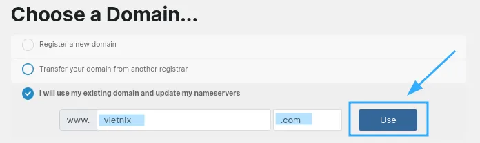 Bước 4: Chọn và nhập thông tin domain (mua mới, chuyển, hoặc sử dụng domain hiện có)