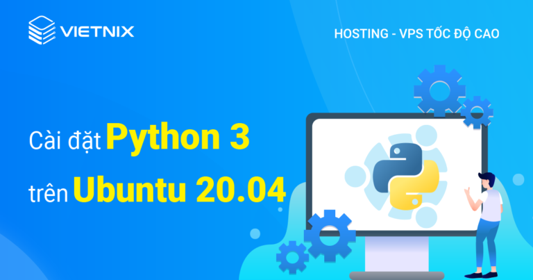 cài đặt Python 3 trên Ubuntu 20.04