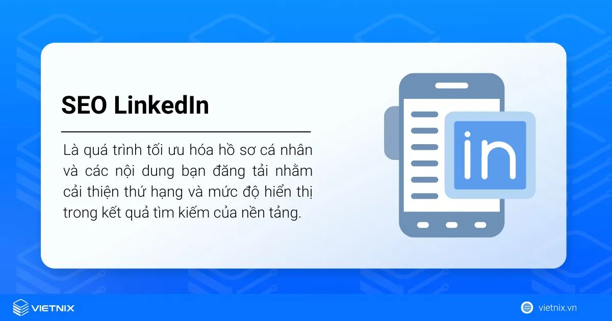 Hướng dẫn cách SEO LinkedIn lên top hiệu quả 16 Khái niệm SEO LinkedIn