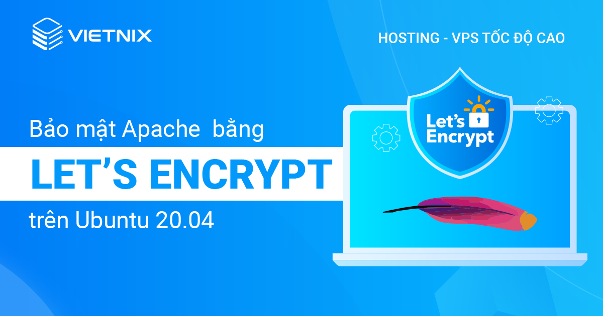 bảo mật Apache bằng Let’s Encrypt trên Ubuntu 20.04