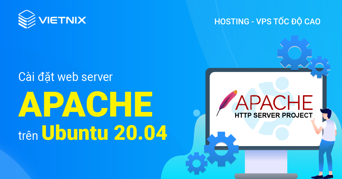 Cài đặt web server Apache trên Ubuntu 20.04