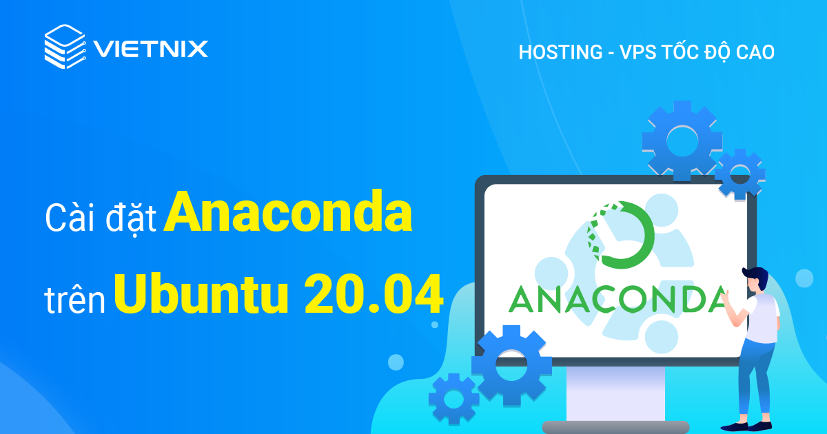 cài đặt Anaconda trên Ubuntu 20.04