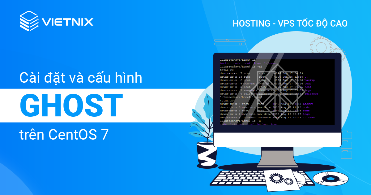 cài đặt và cấu hình Ghost trên CentOS 7