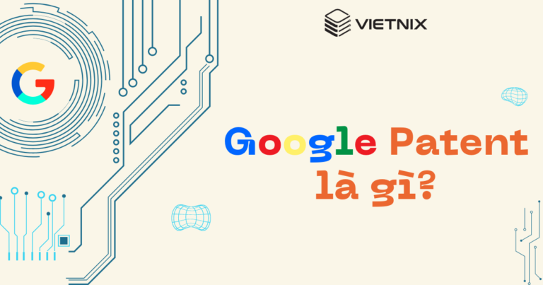 Google Patent là gì?