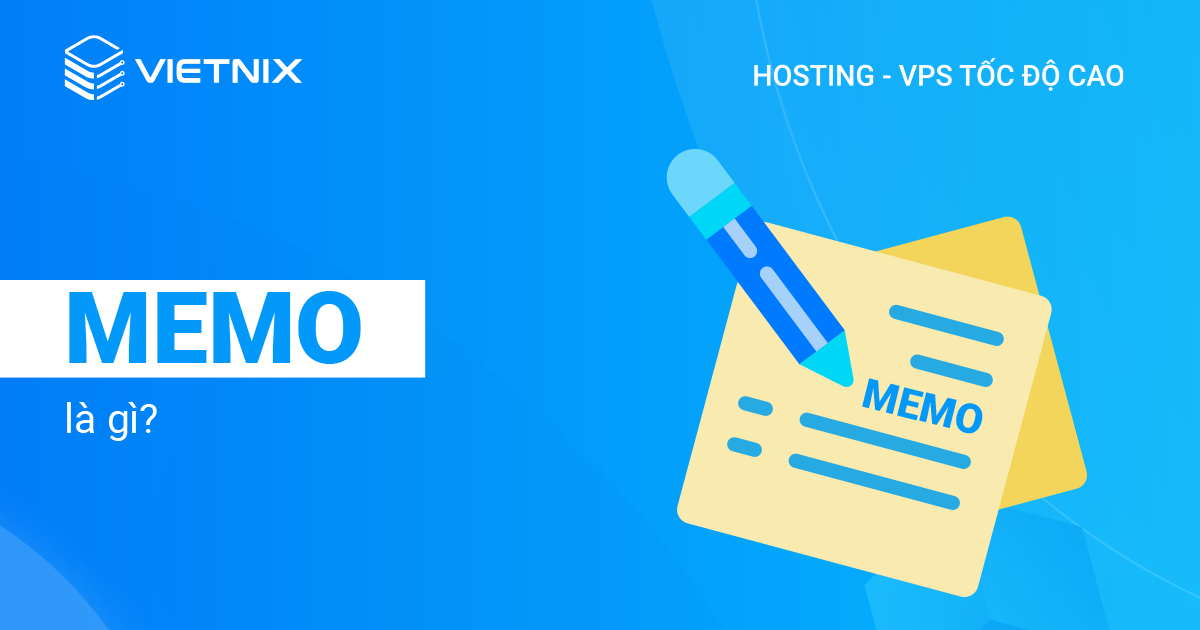 Memo là gì