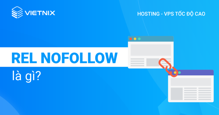 Rel nofollow là gì?