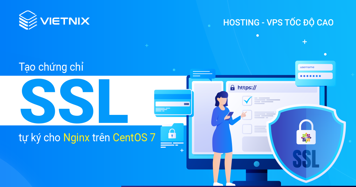tạo chứng chỉ ssl tự ký cho nginx trên centos 7