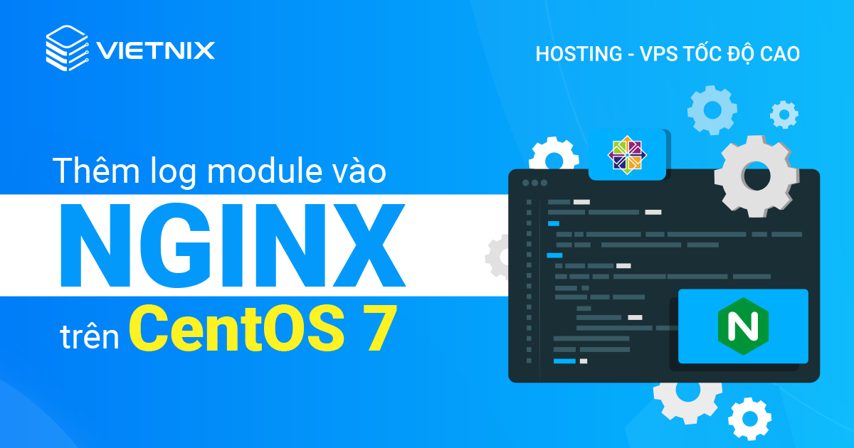 thêm log module vào nginx trên centos 7