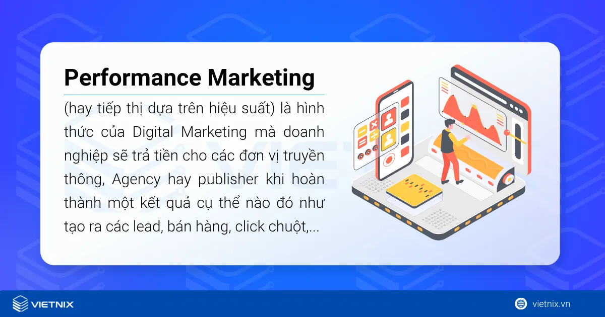 Performance Marketing (hay tiếp thị dựa trên hiệu suất)
