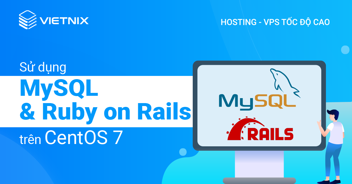 sử dụng MySQL với Ruby on Rails trên CentOS 7