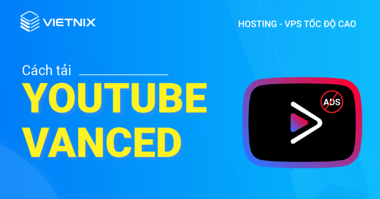 cách tải youtube vanced