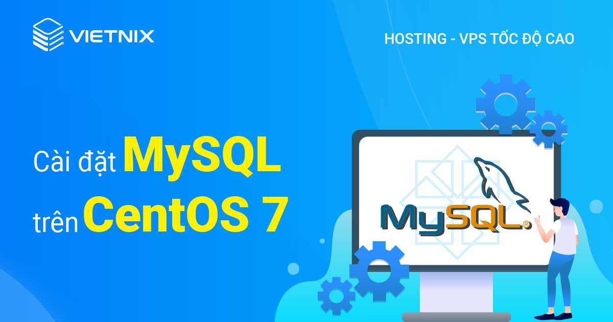 cài đặt MySQL trên CentOS 7