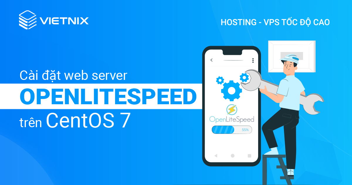 cài đặt web server OpenLiteSpeed trên CentOS 7