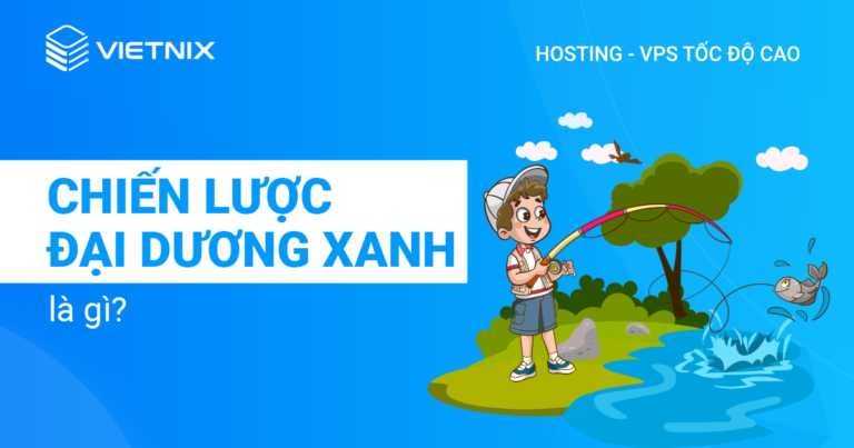 Chiến lược đại dương xanh là gì?