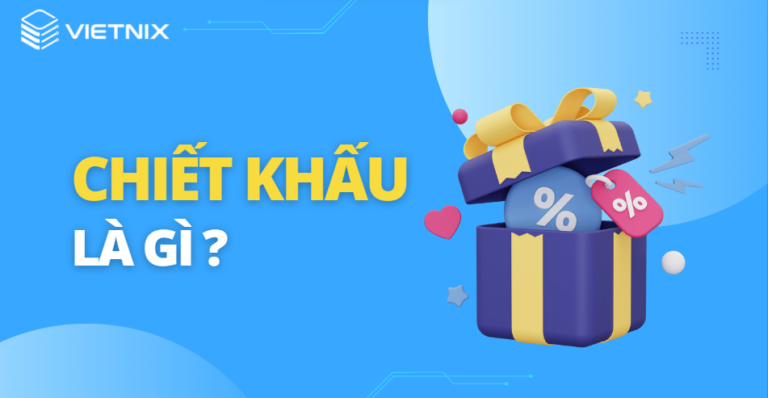 Chiết khấu là gì?