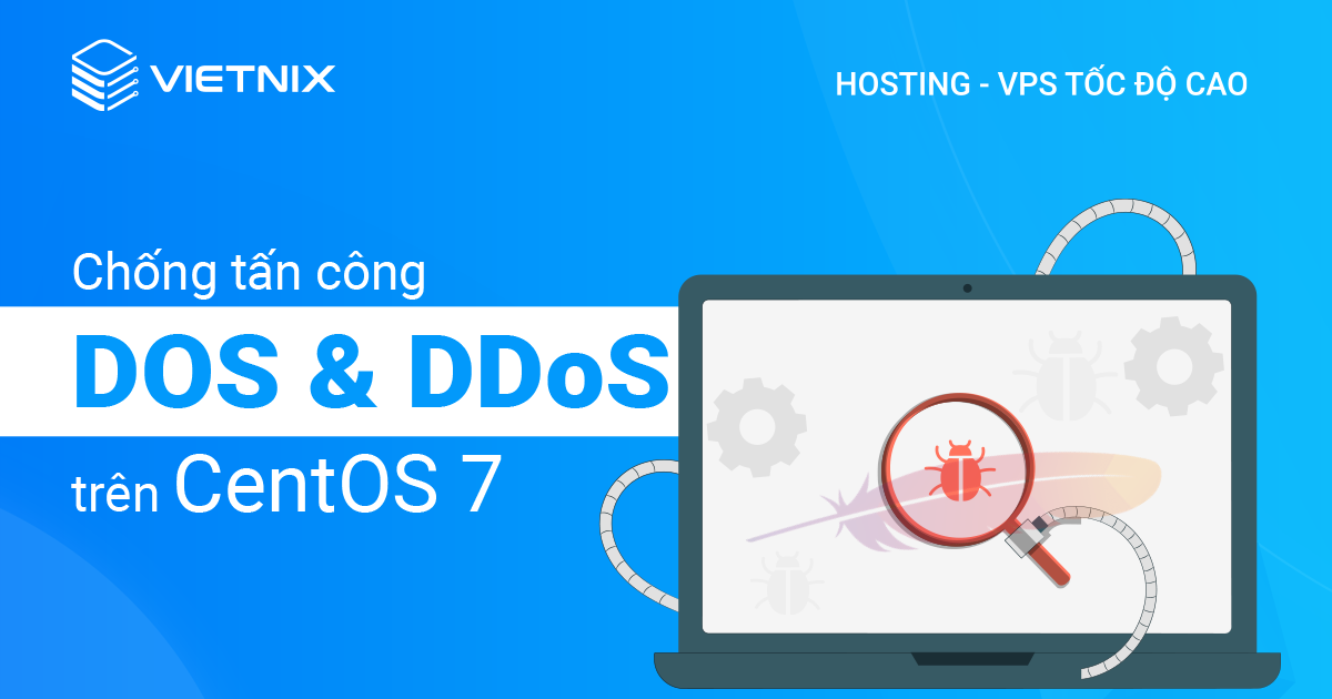 chống tấn công DOS và DDoS cho Apache trên CentOS 7
