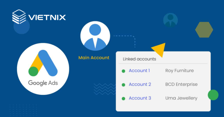 MCC là gì? Hướng dẫn tạo tài khoản MCC Google Ads đơn giản