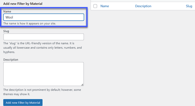 Cách lọc sản phẩm WooCommerce (Hướng dẫn chi tiết) 31 Nhập thuật ngữ vào ô name