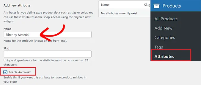 Cách lọc sản phẩm WooCommerce (Hướng dẫn chi tiết) 29 Tạo một thuộc tính tùy chỉnh